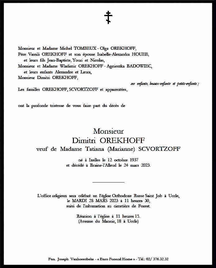 Faire-part du décès de Monsieur Dimitri Orekhoff survenu ce 24 mars 2023 à Braine-l'Alleud.